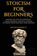 Stoicism For Beginners