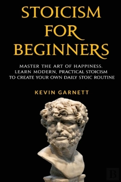 Bertrand.pt - Stoicism For Beginners: Master The Art O
