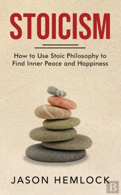 Bertrand.pt - Stoicism: How To Use Stoic Philosophy To
