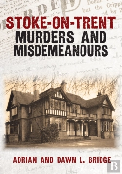 Bertrand.pt - Stoke-On-Trent Murders And Misdemeanours