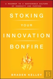 Stoking Your Innovation Bonfire