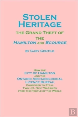 Bertrand.pt - Stolen Heritage: The Grand Theft Of The Hamilton And Scourge