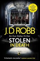 Stolen In Death: An Eve Dallas Thriller (In Death 62)