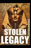 Stolen Legacy By George G. M James Illustrated