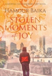 Stolen Moments Of Joy