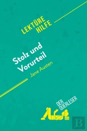 Stolz Und Vorurteil Von Jane Austen (Lektürehilfe)