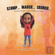 Stomp... March... Crunch