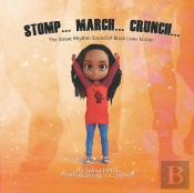 Stomp... March... Crunch