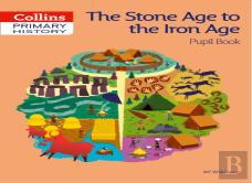Stone Age To Iron Age Pupil Book