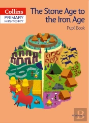 Stone Age To Iron Age Pupil Book