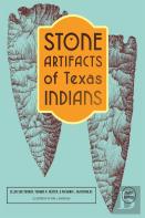 Stone Artifacts Of Texas Indians