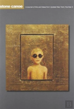 Bertrand.pt - Stone Canoe: A Journal Of Arts And Ideas From Upstate New York