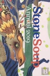 Stone Soup Annual 2019