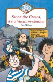 Stone The Crows, It'S A Vacuum-Cleaner