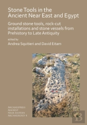 Stone Tools In The Ancient Near East And Egypt