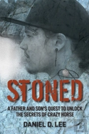 Stoned: A Father And Son'S Quest To Unlo
