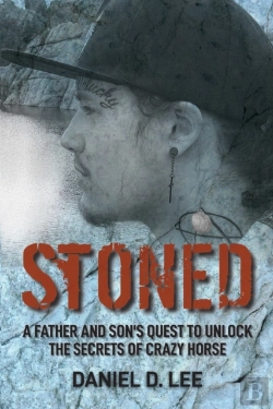 Bertrand.pt - Stoned: A Father And Son'S Quest To Unlo