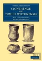 Stonehenge, And Tumuli Wiltunenses