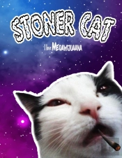 Stoner Cat I Love Meoawijuaana
