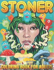 Stoner Coloring Book For Adults