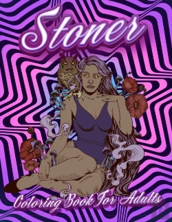 Bertrand.pt - Stoner Coloring Book For Adults