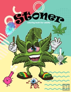 Bertrand.pt - Stoner Coloring Book For Adults