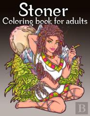 Stoner Coloring Book For Adults