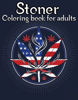 Bertrand.pt - Stoner Coloring Book For Adults