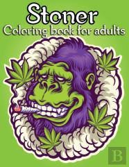 Stoner Coloring Book For Adults