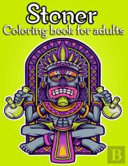 Stoner Coloring Book For Adults