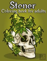 Stoner Coloring Book For Adults