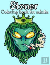 Stoner Coloring Book For Adults