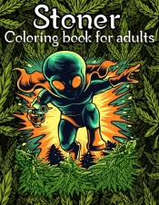 Stoner Coloring Book For Adults