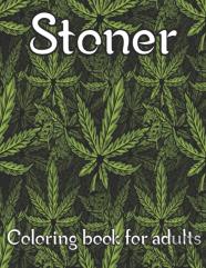 Stoner Coloring Book For Adults