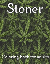 Stoner Coloring Book For Adults