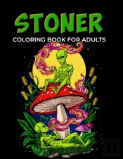 Stoner Coloring Book For Adults
