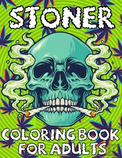 Bertrand.pt - Stoner Coloring Book For Adults