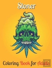 Stoner Coloring Book For Adults