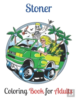 Bertrand.pt - Stoner Coloring Book For Adults