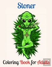 Stoner Coloring Book For Adults