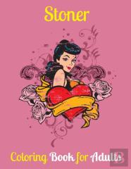 Stoner Coloring Book For Adults