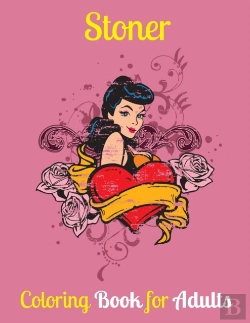 Bertrand.pt - Stoner Coloring Book For Adults