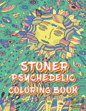 Stoner Psychedelic Coloring Book