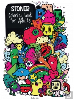 Bertrand.pt - Stoners Coloring Book For Adults