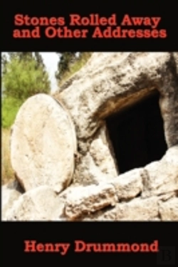 Bertrand.pt - Stones Rolled Away And Other Addresses
