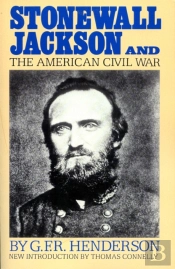 Stonewall Jackson And The American Civil War