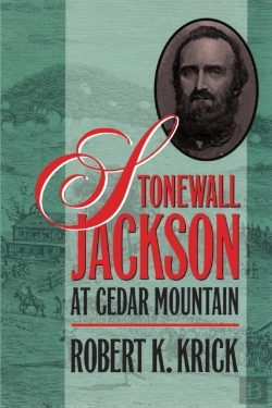 Bertrand.pt - Stonewall Jackson At Cedar Mountain