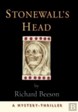Bertrand.pt - Stonewall'S Head: A Mystery-Thriller
