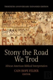 Stony The Road We Trod