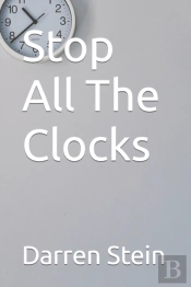 Stop All The Clocks
